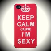 Keep Calm I'm Sexy